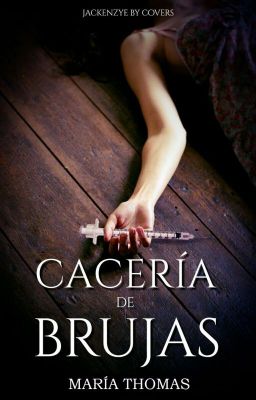 Cacería de brujas   (Incompleta y abandonada)