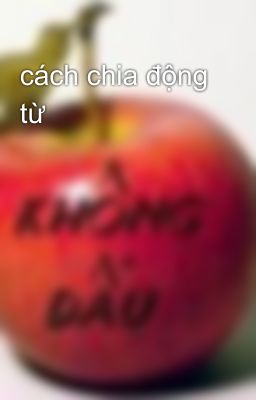 cách chia động từ