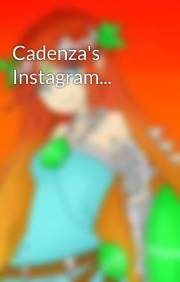 Cadenza's Instagram...