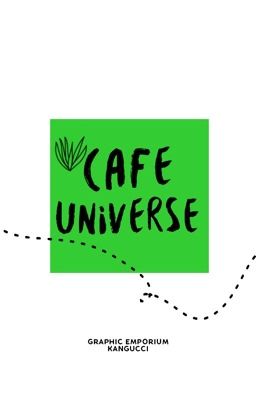 Cafe Universe.