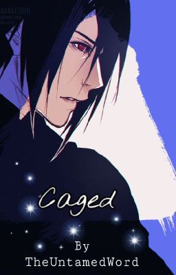 Caged (Sasuke x Hinata's twin)