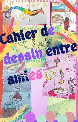 Cahier de dessins entre amies