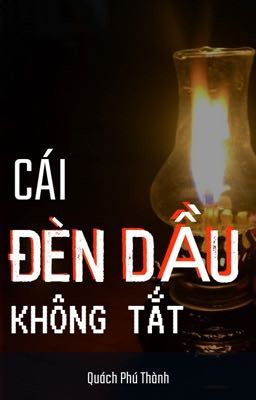 Cái đèn dầu không tắt - QPT