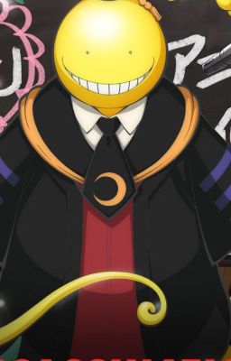 Cái Gì? Tôi xuyên vào phim Lớp Học Ám Sát rồi á?