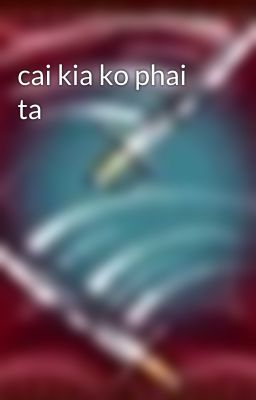 cai kia ko phai ta