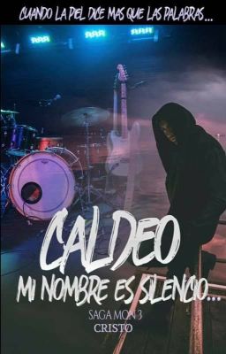 Caldeo - Mi nombre es silencio ®