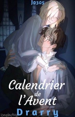 Calendrier de l'Avent [Drarry]