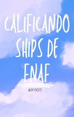 Calificando Ships de FNAF