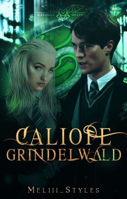 Calíope Grindelwald《Tom Riddle》