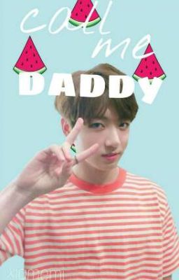 call me daddy ✉ || vkook