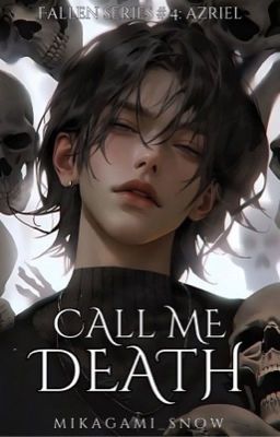 Call Me Death (Fallen Series #4)