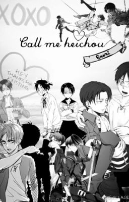 Call me heichou (ereri)