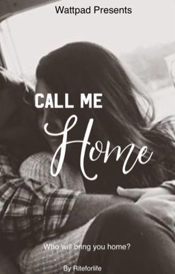 Call Me Home