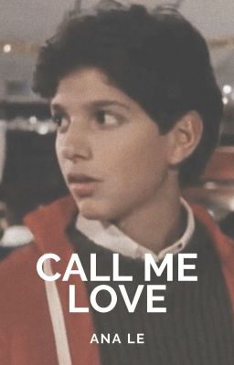 Call Me Love (LawRusso)