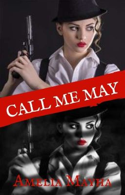 Call Me May