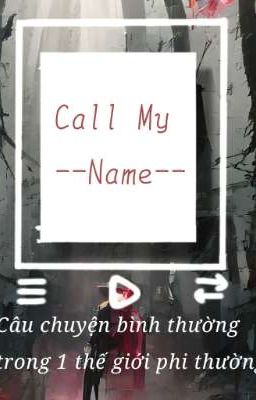 Call My Name