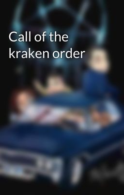 Call of the kraken order