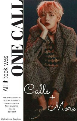 Calls + More ‣ Taehyung