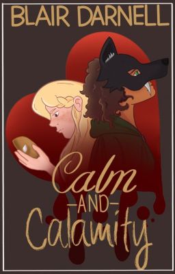 Calm and Calamity