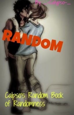 Calypso's Random Book of Randomness