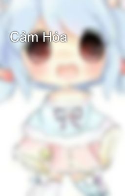 Cảm Hóa