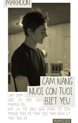Cẩm nang nuôi con tuổi biết yêu - Mamahooo