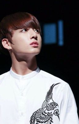 Cảm Ơn Anh, Jeon Jungkook-chàng Trai Đã Cứu Vớt Cuộc Đời Em. [Imagine] Jungkook