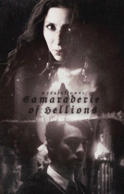 Camaraderie of Hellions [Tom Riddle]