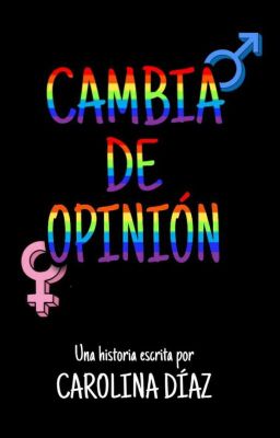 CAMBIA DE OPINIÓN