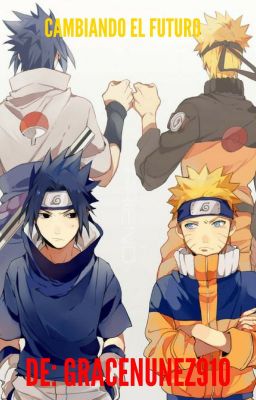 Cambiando el futuro (Naruto)