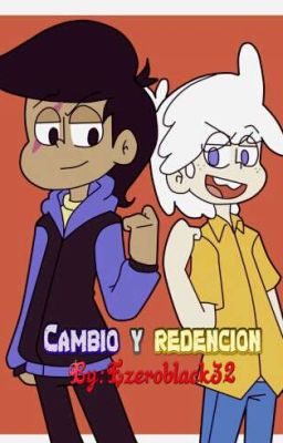 Cambio y Redencion (Remake)