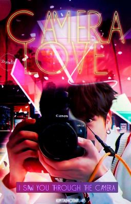 Camera Love ×𝑲𝒐𝒐𝒌𝑻𝒂𝒆×