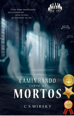 Caminhando sobre os mortos