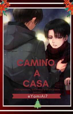 【CAMINO A CASA】〔ONE SHOT/ERERI〕