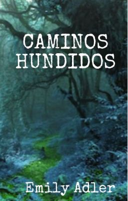 Caminos Hundidos