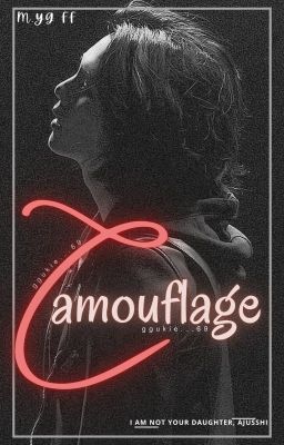 Camouflage |Min Yoongi FF|