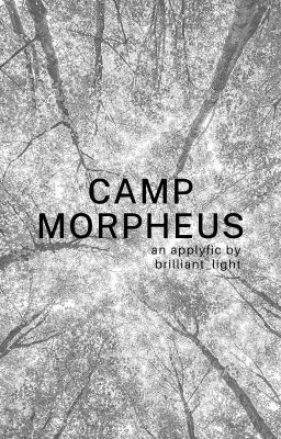 CAMP MORPHEUS; applyfic