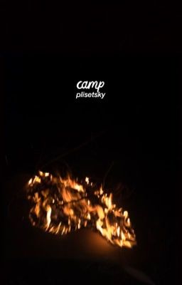 Camp // phan