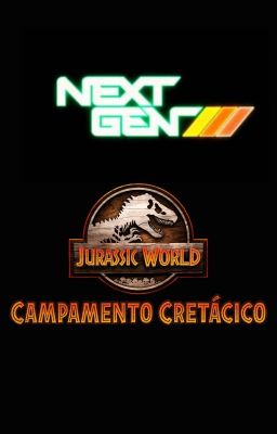 Campamento Cretácico (next gen mai y 7723 x Jurassic World)