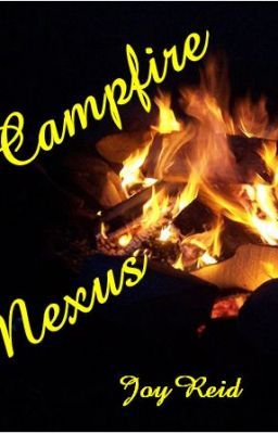 Campfire Nexus