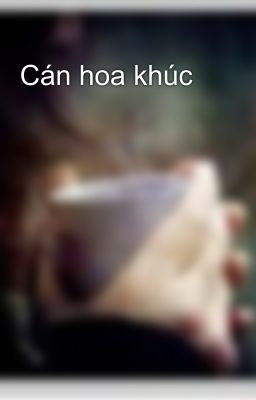 Cán hoa khúc