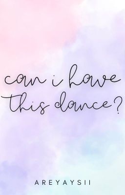 Can I Have This Dance?