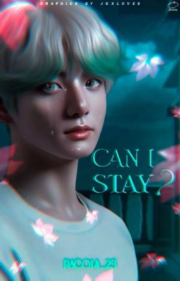 Can I Stay? /J.jk