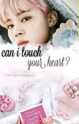 Can I Touch Your Heart? [PJM FF] [Book Two] •Completed•