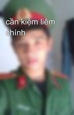 cần kiệm liêm chính