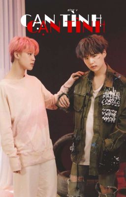 CẠN TÌNH  •YoonMin •