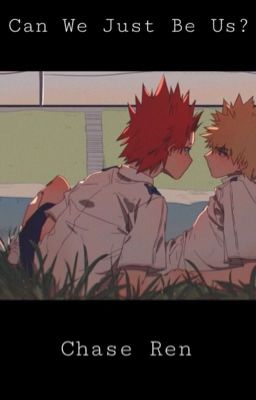 Can We Just Be Us? | KiriBaku