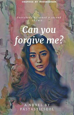 Can you forgive me?