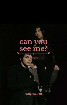 can you see me? ･ frerard