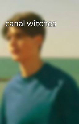 canal witches 